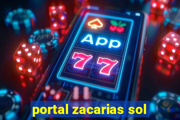 portal zacarias sol